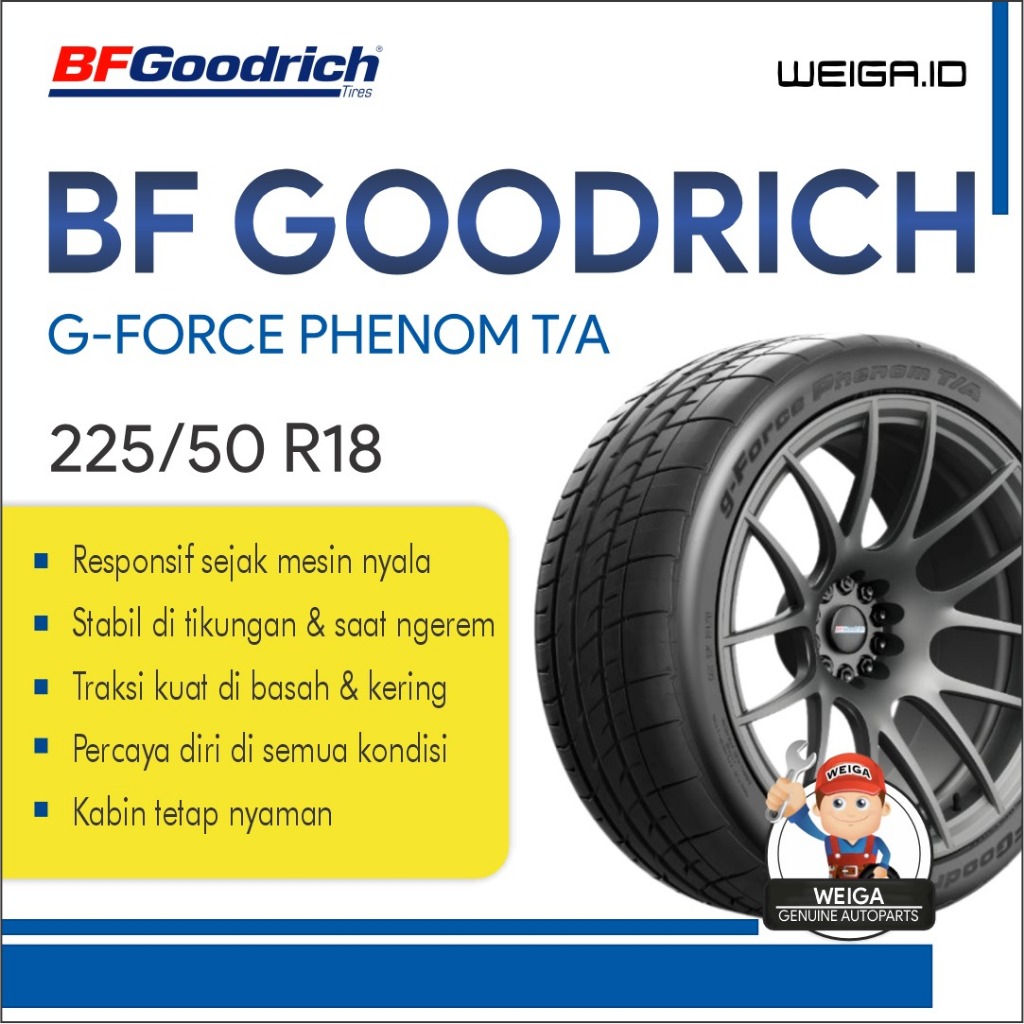 Ban Mobil BFGoodrich G-Force Phenom ukuran 225/50 R18