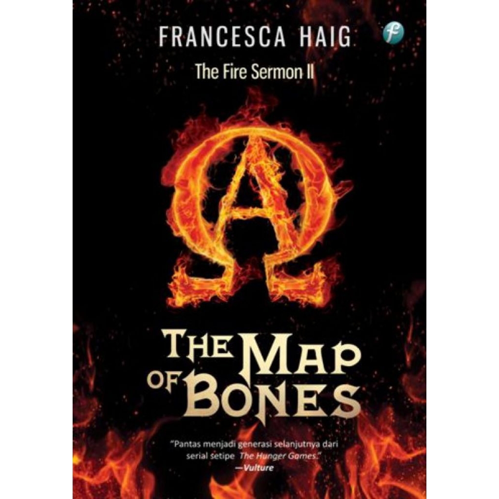 THE FIRE SERMON TRILOGY BUKU #2 THE MAP OF BONES BY FRANCESCA HAIG
