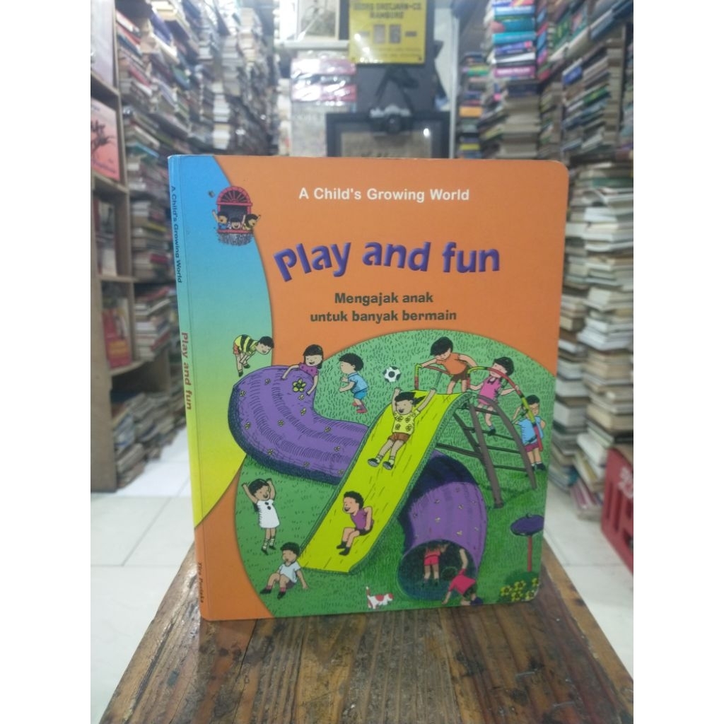 buku cerita anak - a child's growing up - play and fun