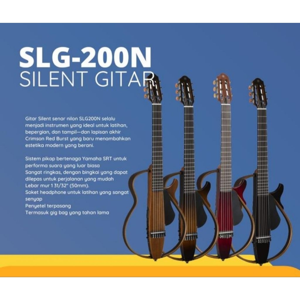 GITAR YAMAHA ORIGINAL SLG200S/SLG200N ( FREE STRAP GITAR IMPORT KULIT & PICK GITAR)