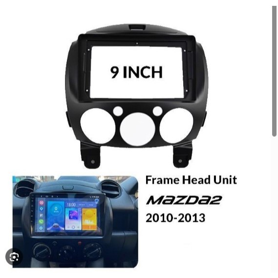 frame list mazda 2 9inch android