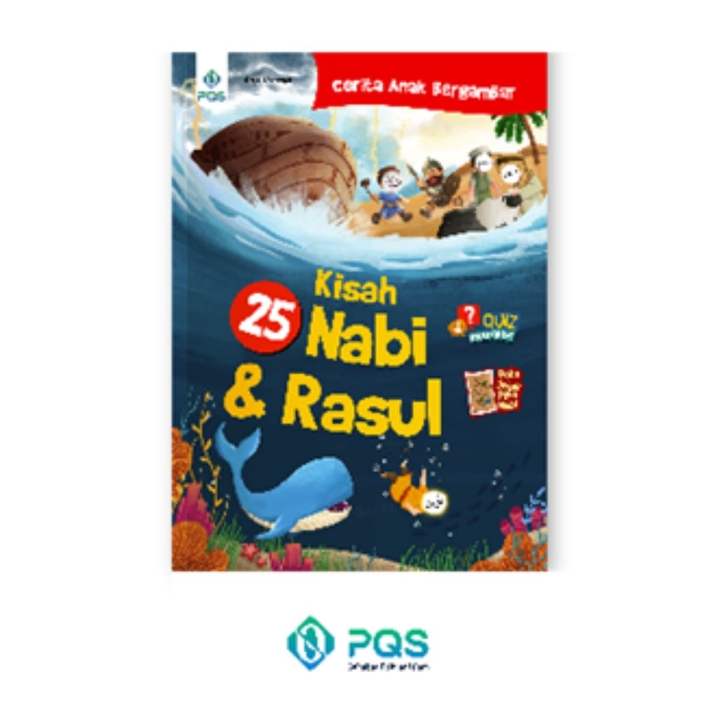Pustaka Qur'an Sunnah - Buku Cerita Anak Kisah 25 Nabi dan Rasul Untuk Balita 3 Tahun keatas