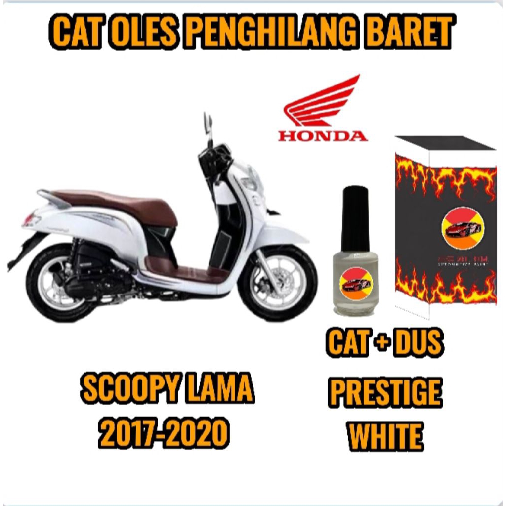 CAT OLES PENGHILANG BARET MOTOR HONDA SCOOPY PUTIH/PRESTIGE WHITE LAMA TAHUN 2017,2018,2019,2020 TER