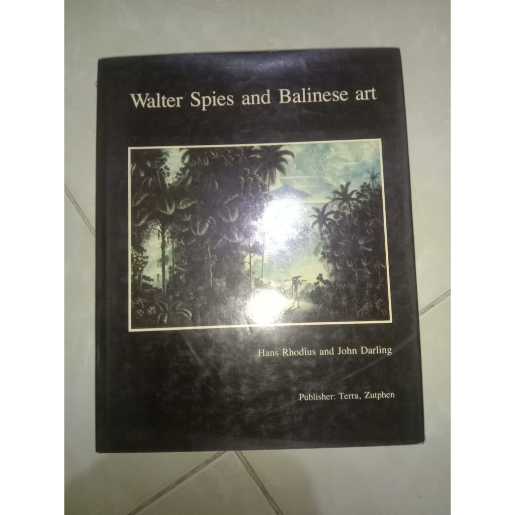 Buku Walter Spies And Balinese Art