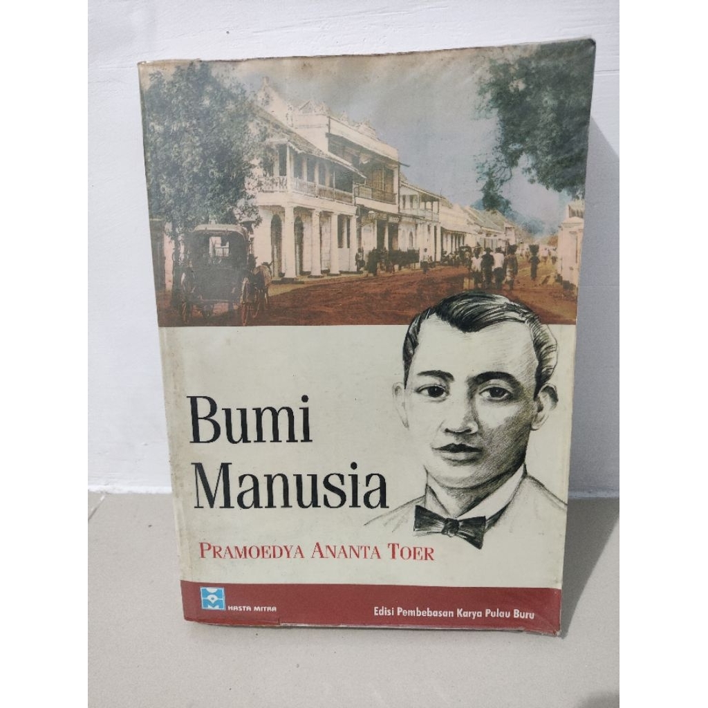 [ORIGINAL] Bumi Manusia Pramoedya Ananta Toer Hasta Mitra