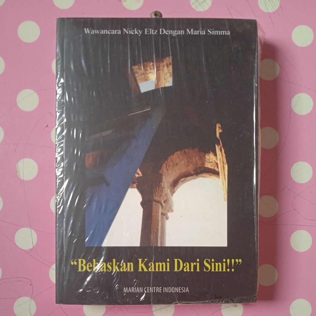 Buku Bebaskan Kami Dari Sini Marian Centre Indonesia original