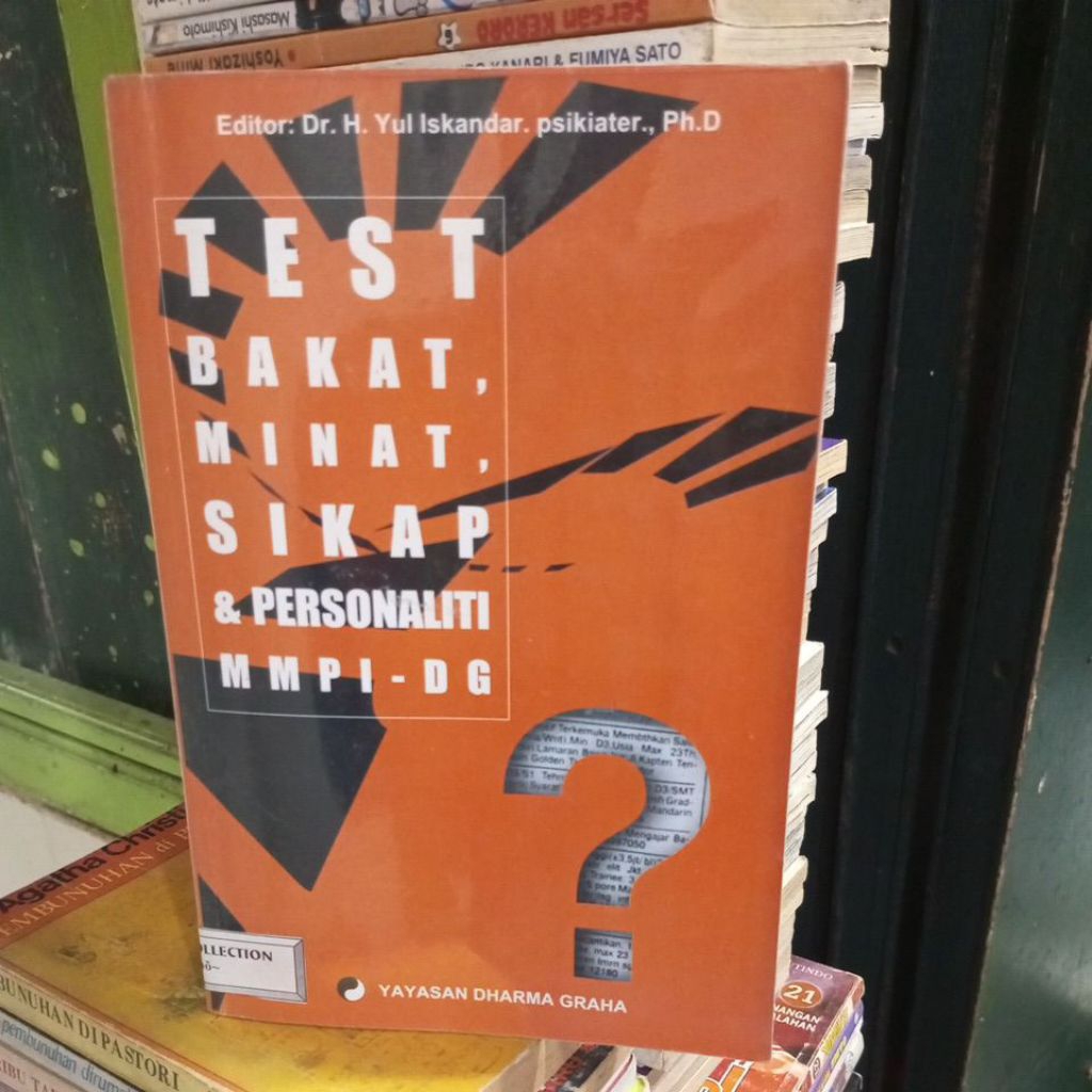 TEST BAKAT MINAT SIKAP & PERSONALITI MMPI - DG DR.H.YUL ISKANDAR