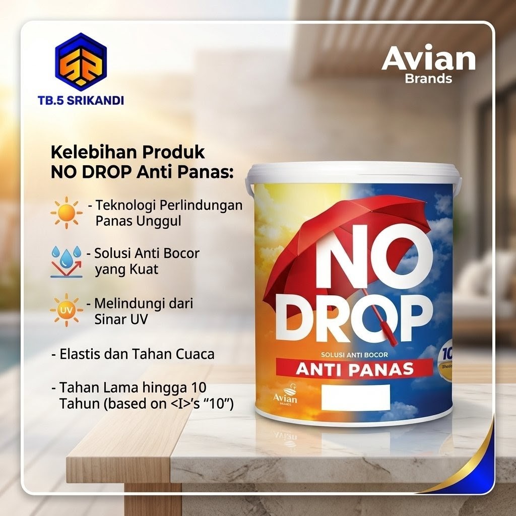 NO DROP ANTI PANAS 4 KG