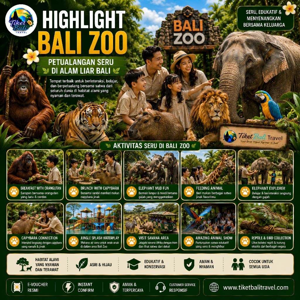 Tiket Bali Zoo Bali | E-Voucher Resmi | Highlight Experience | Fast Response