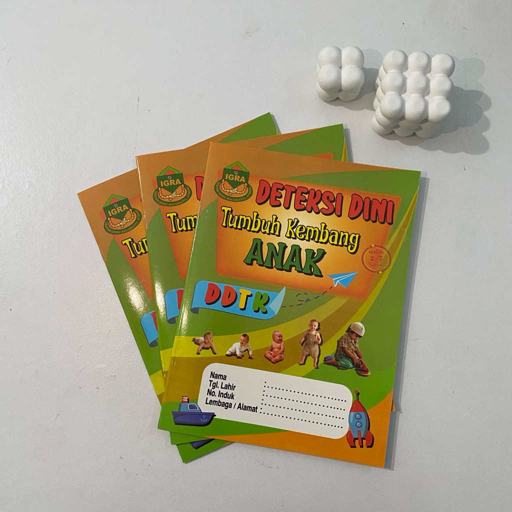 Buku Deteksi Dini Tumbuh Kembang Anak (DDTK) PAUD TK RA
