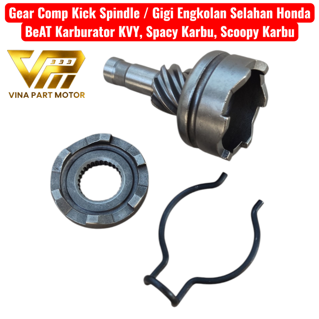 Gear Comp Kick Spindle / Gigi Engkolan Selahan Honda BeAT Karburator KVY Spacy Karbu Scoopy Karbu