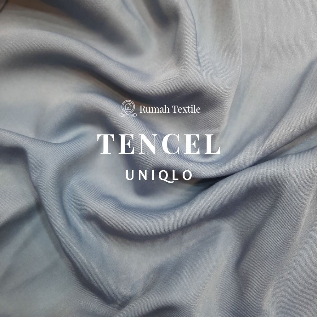TENCEL UNIQLO/RAYON/KAIN RAYON/BAHAN TENCEL
