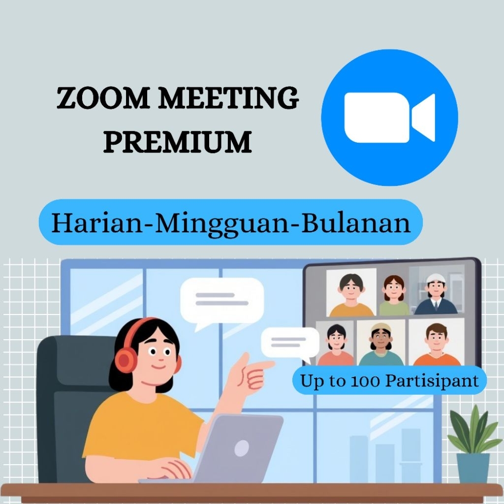 Sewa Zoom Premium Pro 100 Partisipan Harian Mingguan Bulanan Termurah Host Key Resmi