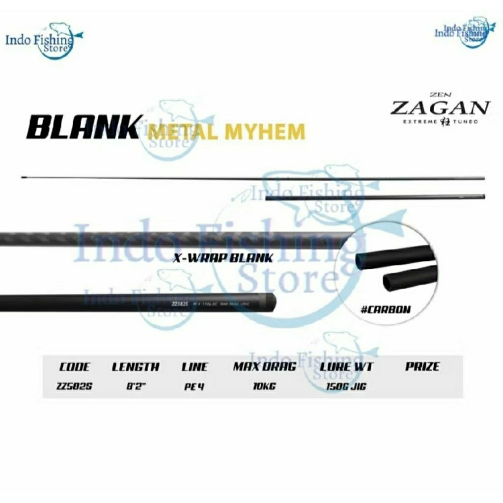 Indofishing Blank Joran Zen Zagan original asli include packing pipa  (hanya blank saja)