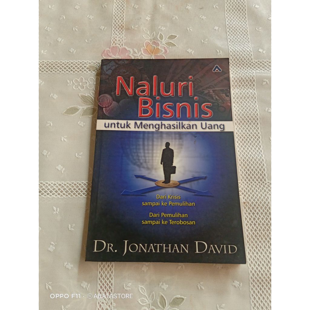 BUKU NALURI BISNIS UNTUK MENGHASILKAN UANG DR JONATHAN DAVID