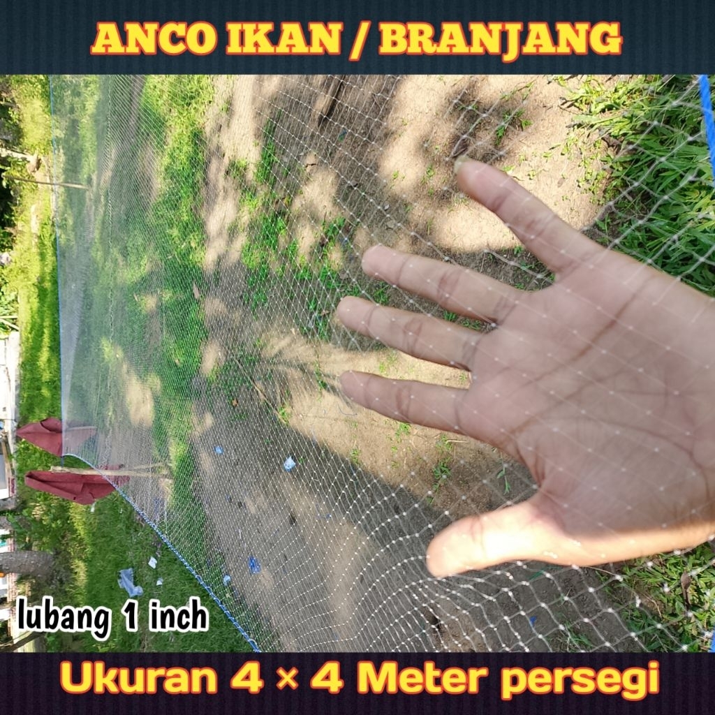 Anco Nila lubang 1 in senar 0,25 ukuran 4m×4m siap pasang di krangka,hancau,tangkul,sirib ikan, alat