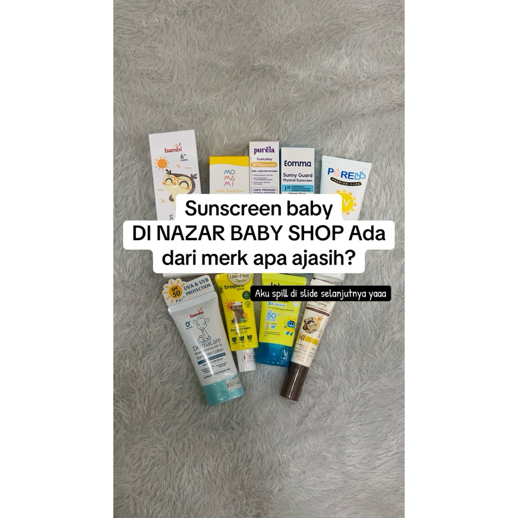 Sunscreen Bayi / Sunscreen Anak
