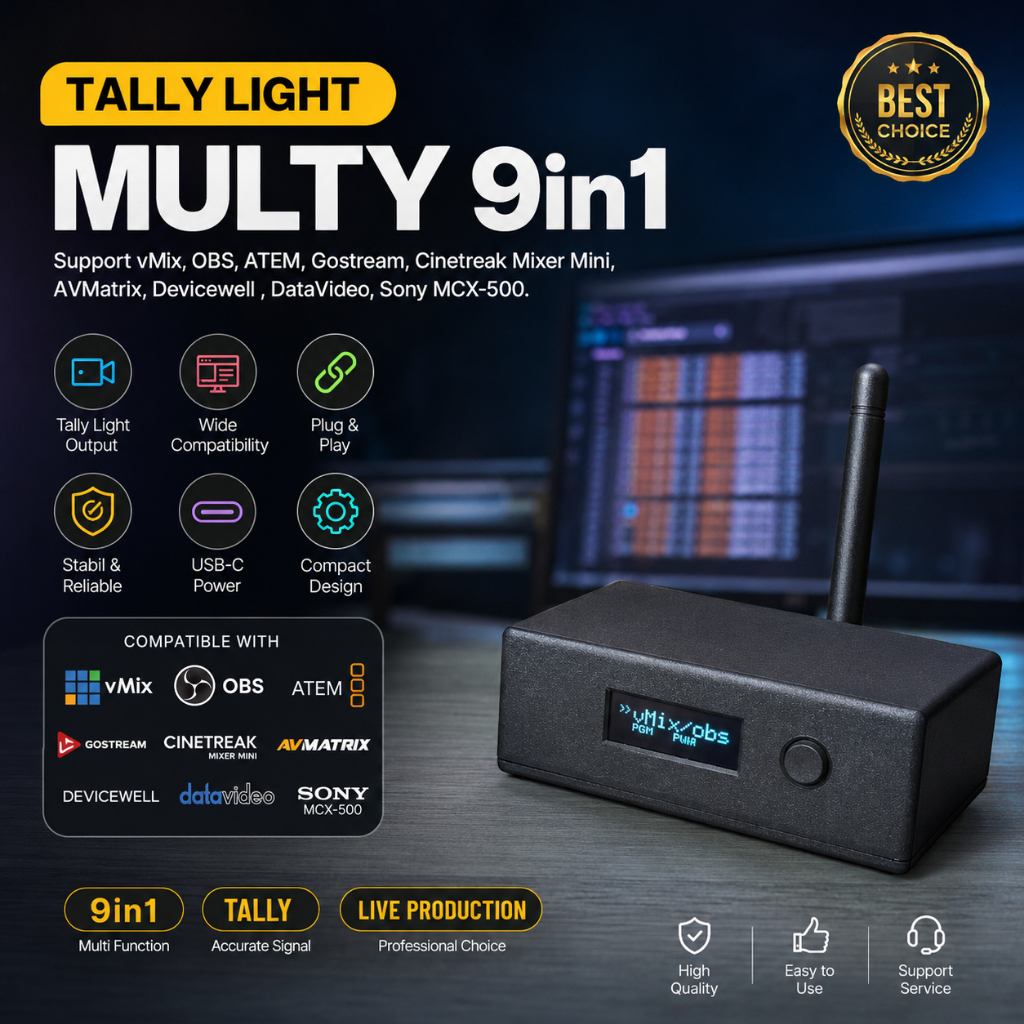 Tally Light 9in1 ( ATEM, GOSTREAM, CINETREAK Mixer Mini, VMIX, OBS, AVMATRIX, DEVICEWELL, DATAVIDEO,
