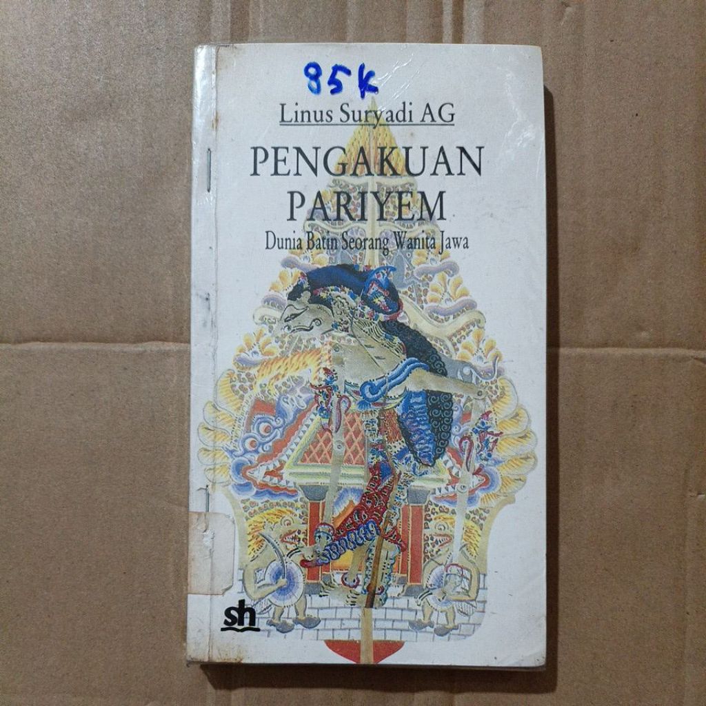 PENGAKUAN PARIYEM DUNIA BATIN SEORANG WANITA JAWA BY LINUS SURYADI