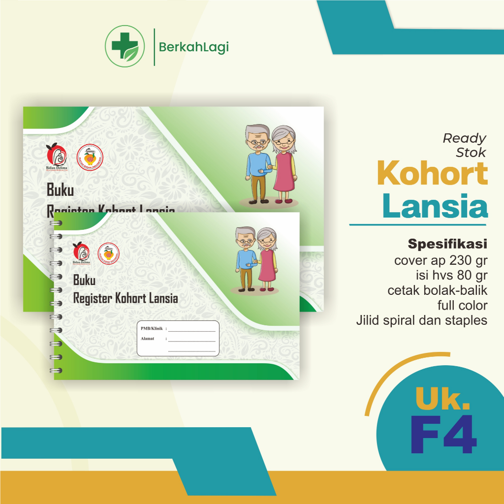 buku KOHORT LANSIA, buku register KOHORT LANSIA, buku bidan, buku kohort