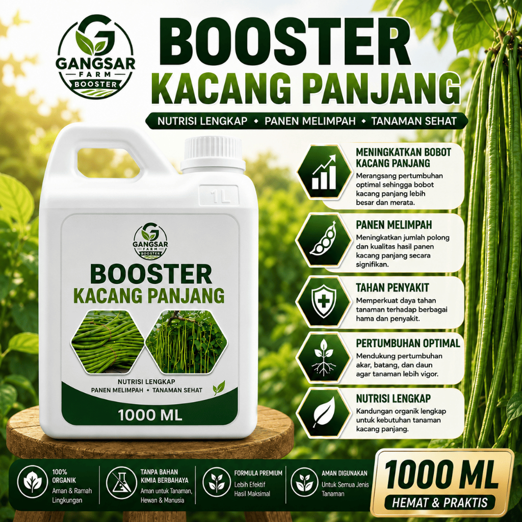 Booster Kacang Panjang 1000ML | Pupuk Organik Cair Premium untuk Kacang Panjang Berbuah Lebat, Polon