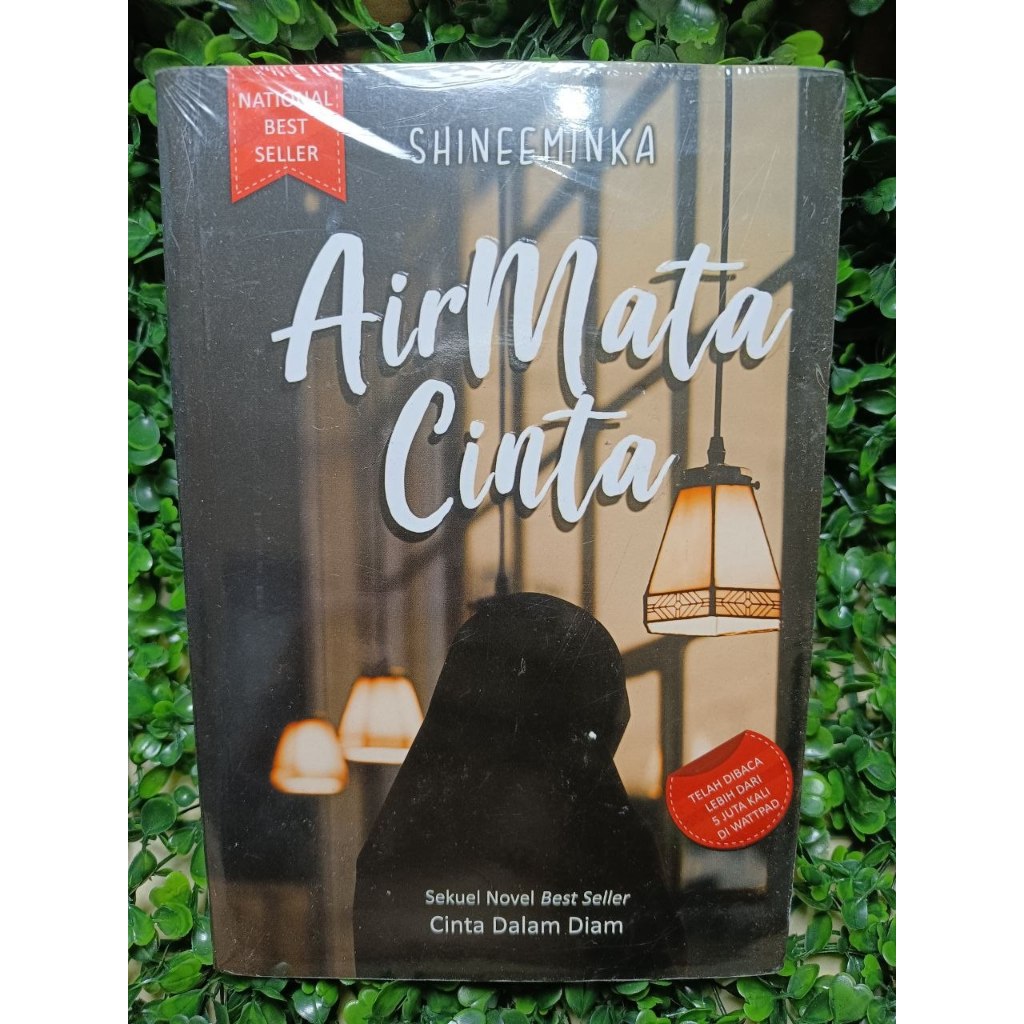 Buku Air Mata Cinta Sekuel Novel Best Seller Cinta dalam Diam Shineeminka