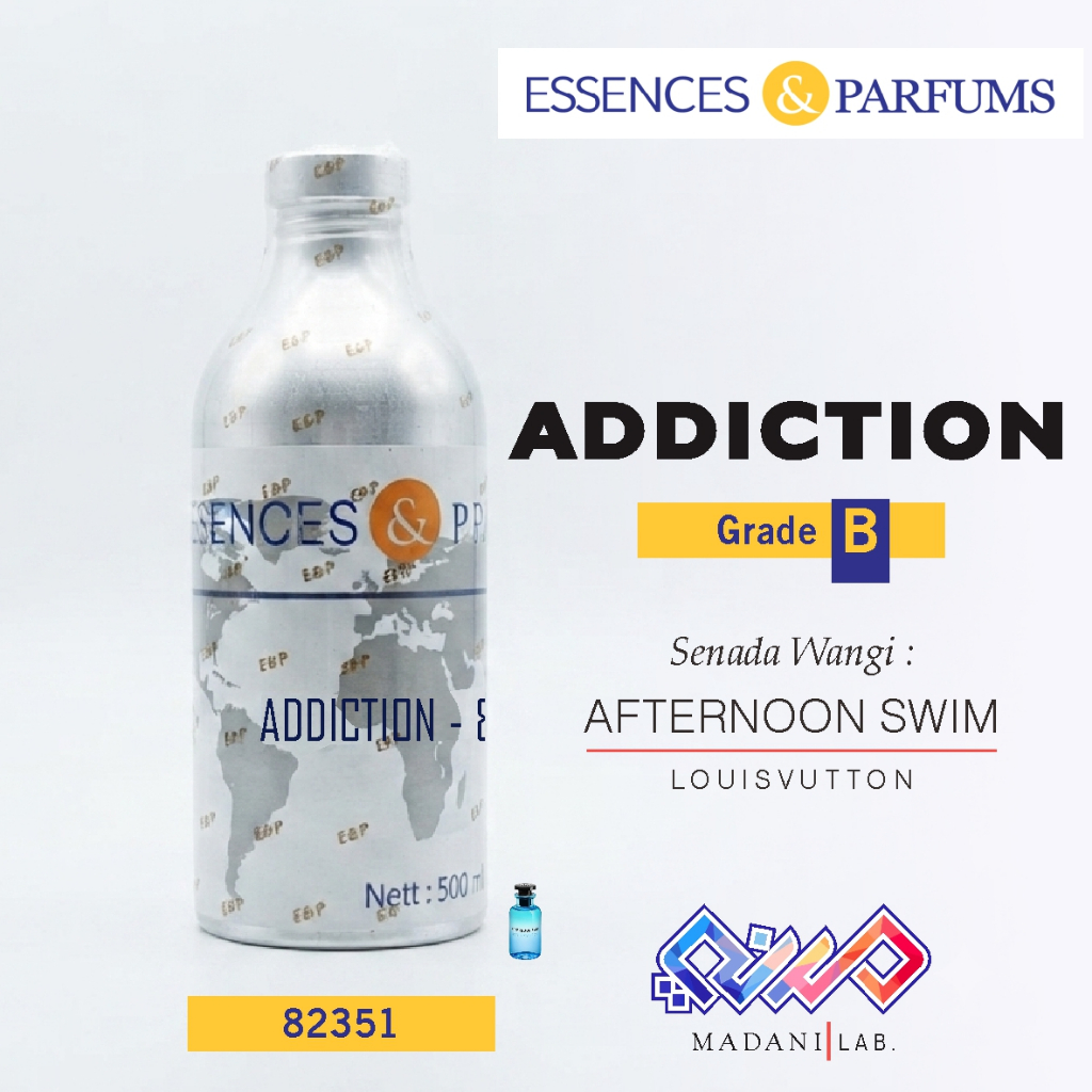 ADDICTION 82351 [B] Senada Parfum Afternoon Swim dari Essences & Parfums | 500gr |