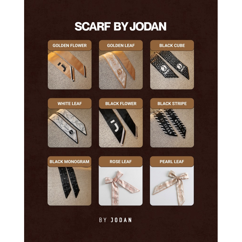 SCARF BY JODAN AKSESORIS TAS CANTIK