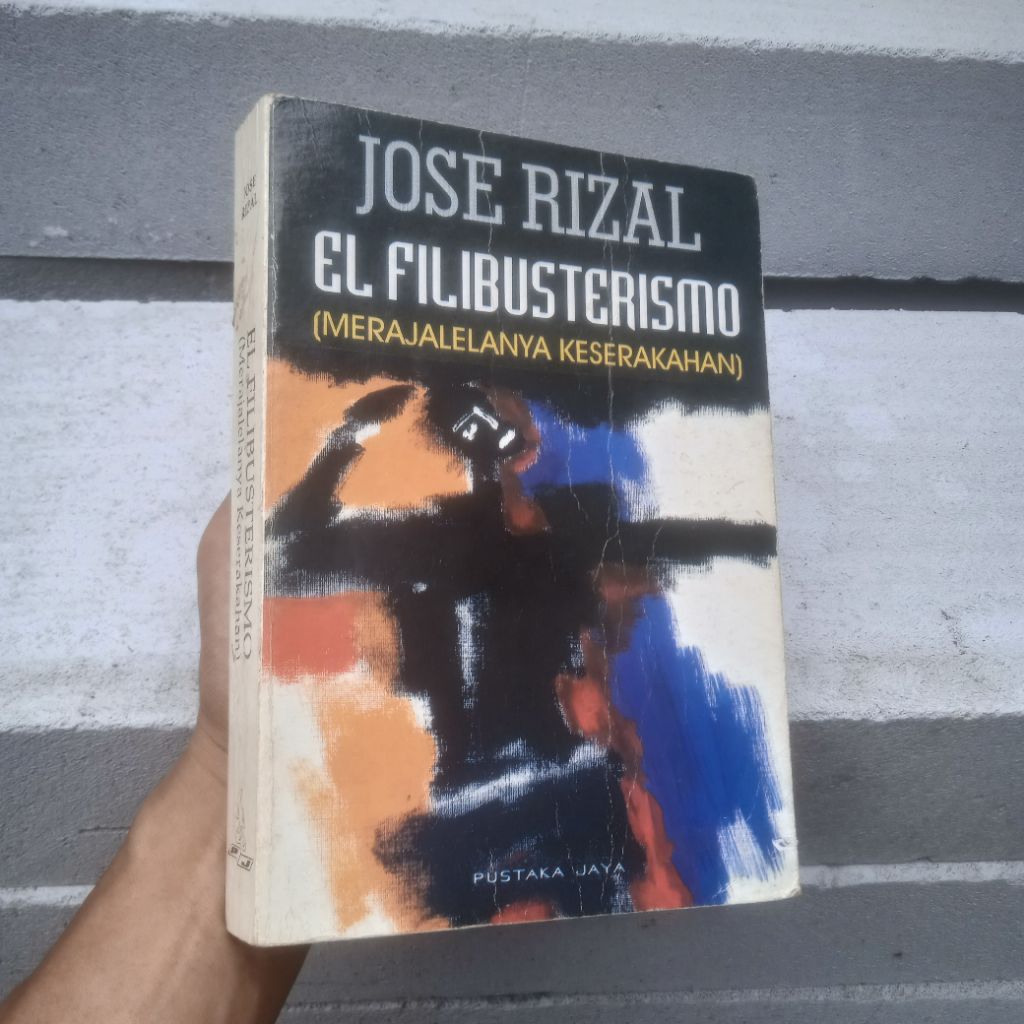 Jose Rizal—Merajalelanya Keserakahan