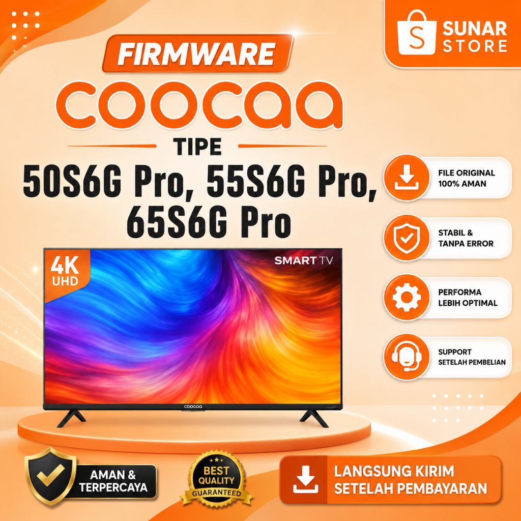 FIRMWARE TV COOCAA 50S6G Pro, 55S6G Pro, 65S6G Pro