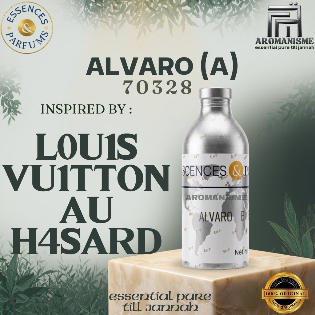 BIBIT PARFUM LV AU H4SARD ESSENCES ALVARO GRADE A SEGEL 500GRAM