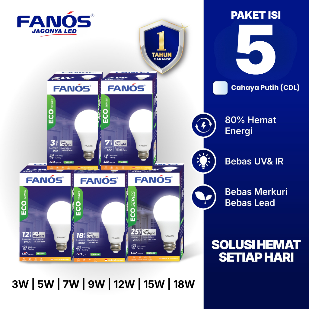 FANOS Eco 3W-18W Paket isi 5pcs BERGARANSI Lampu Bohlam LED