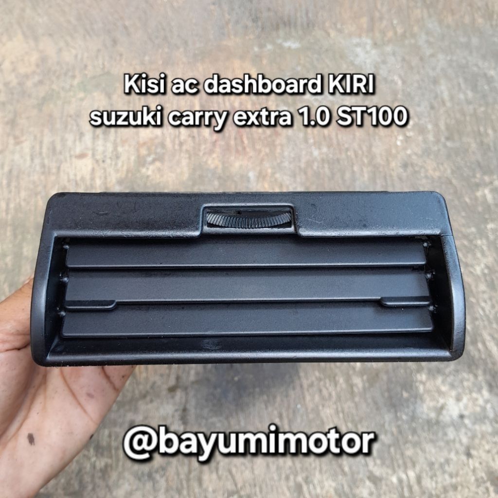 ORIGINAL kisi AC dashboard KIRI suzuki carry extra 1.0 st100