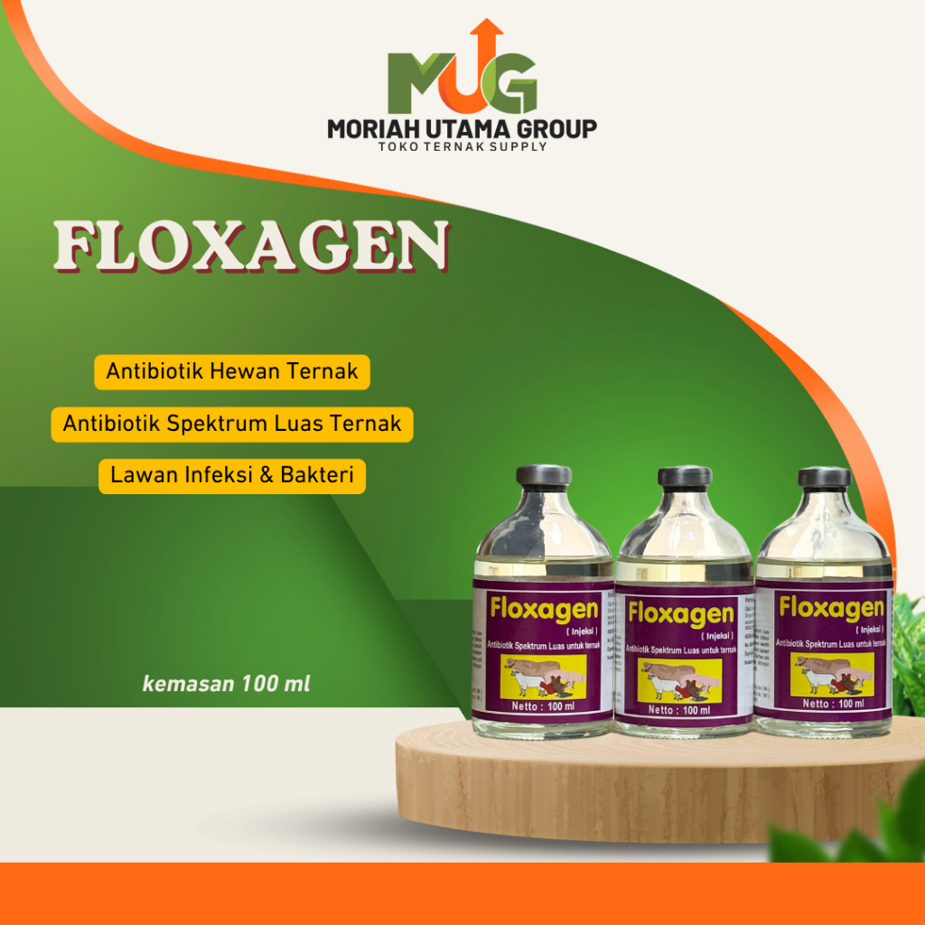 FLOXAGEN 100 ML - Injeksi Antibiotik Hewan Ternak Ayam, Unggas, Babi, Kuda, Sapi, Kambing, Domba - I