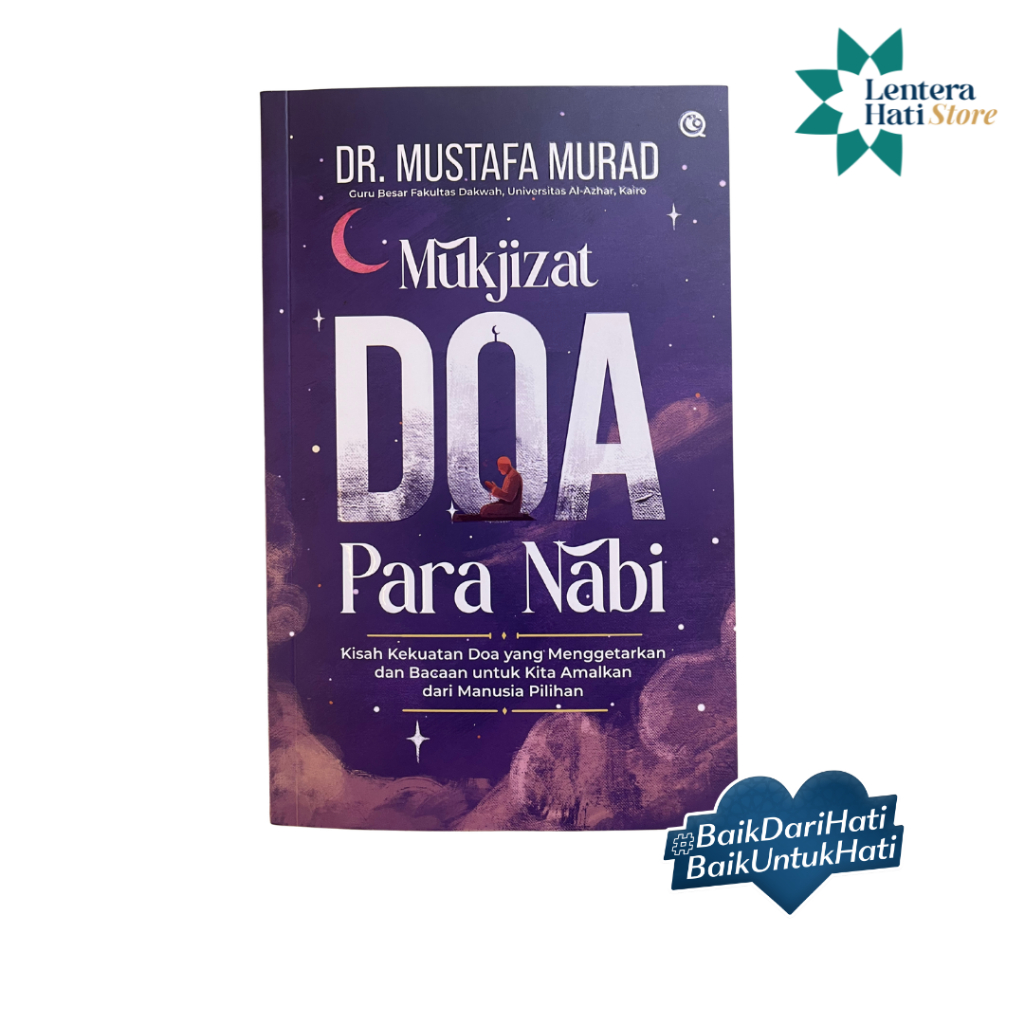 Mukjizat Doa Para Nabi - Dr. Mustafa Murad
