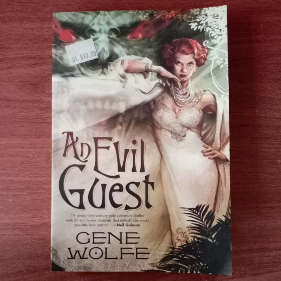 NOVEL AN EVIL GUEST by GENE WOLFE