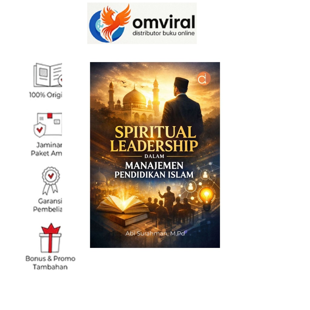 Buku Spiritual Leadership dalam Manajemen Pendidikan Islam | Pendidikan Islam | 2026 | Depublish