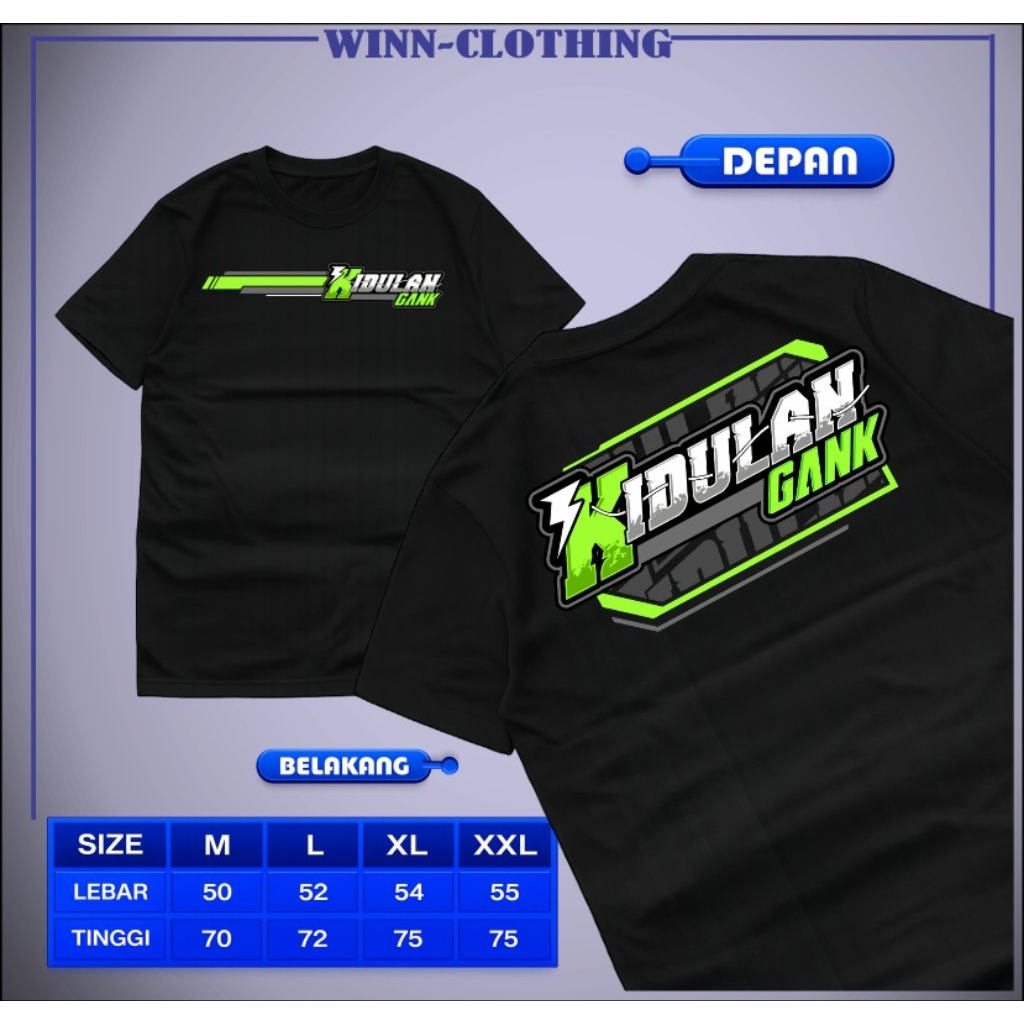 KAOS T-SHIRT KIDULAN GANK KAOS KATA KATA VIRAL TERBARU