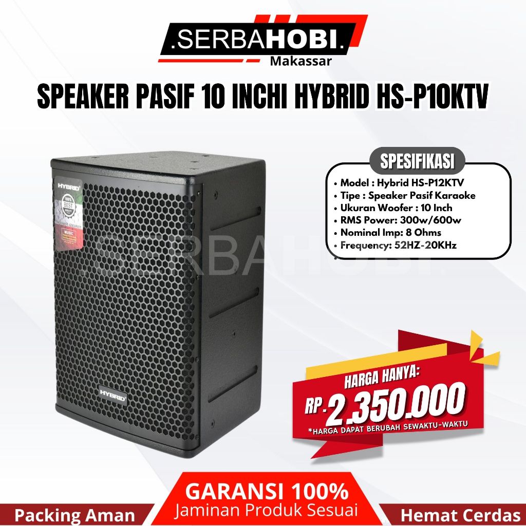 SPEAKER PASIF HYBRID HS-P10KTV / HS-P12KTV / SPEAKER PASIV HSP 10KTV / HSP 12KTV