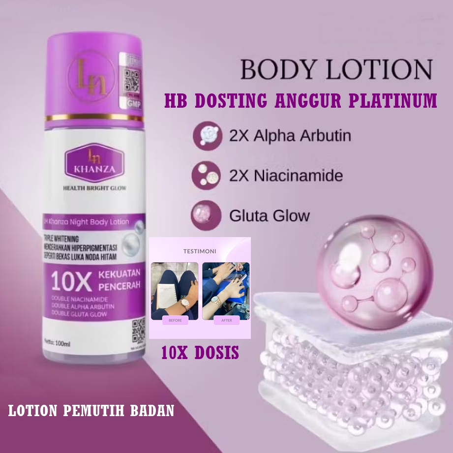 LOTION DOSTING ANGGUR PLATINUM MALAM | LOTION KELUPAS | HB DOSTING BPOM | LOTION LN KANZA BODY WHITE