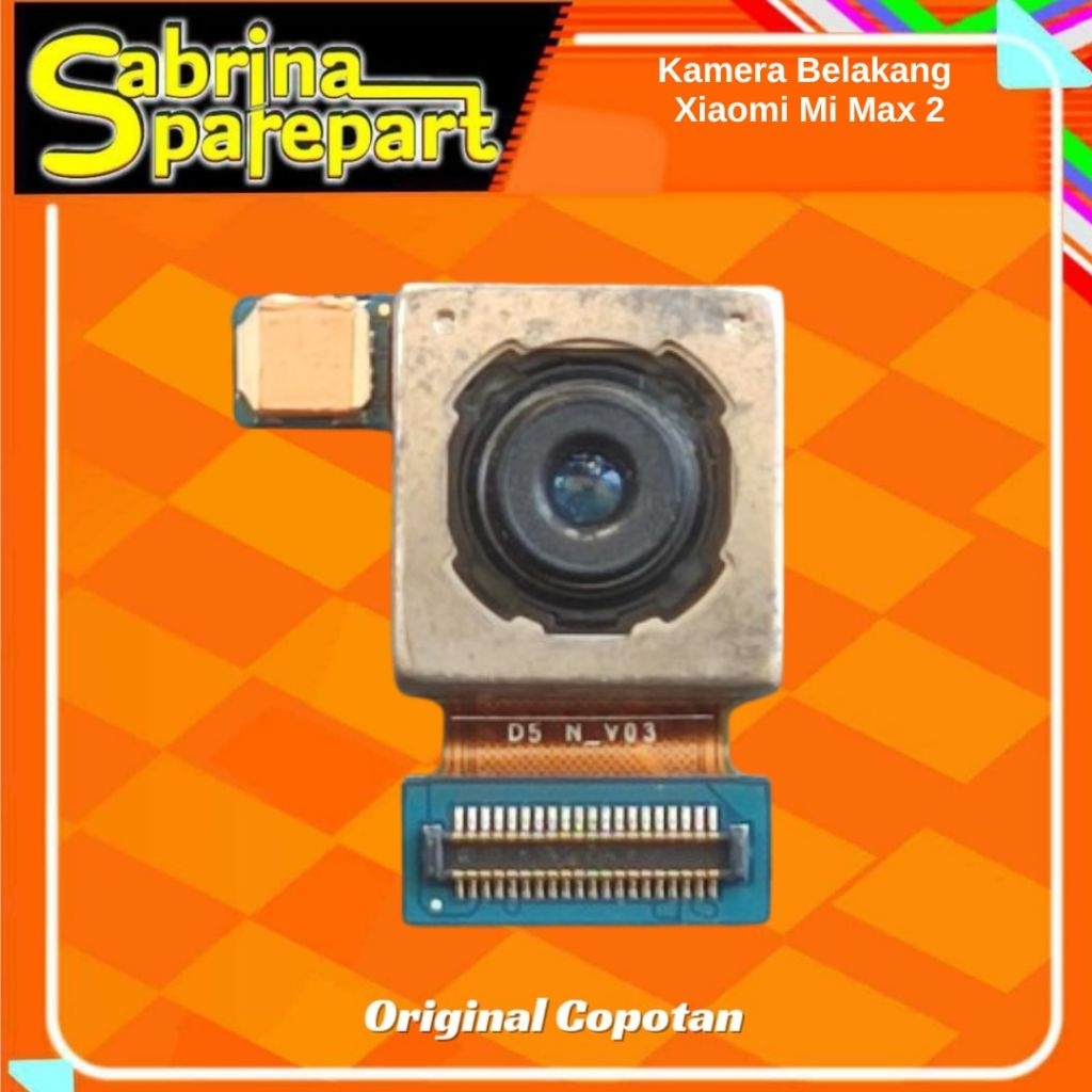 Kamera Belakang Xiaomi Mi Max 2 Second original copotan