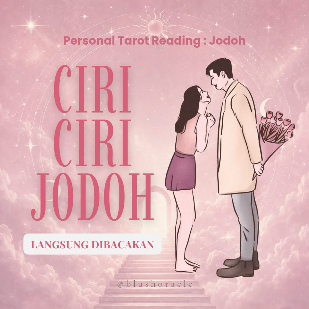 Baca Ciri Jodoh | Tarot Reading Jodoh