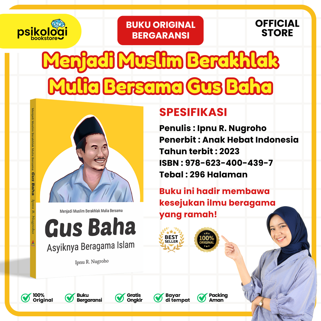 Buku Menjadi Muslim Berakhlak Mulia Bersama Gus Baha : Asyiknya Beragama Islam | Ipnu R. Nugroho | P
