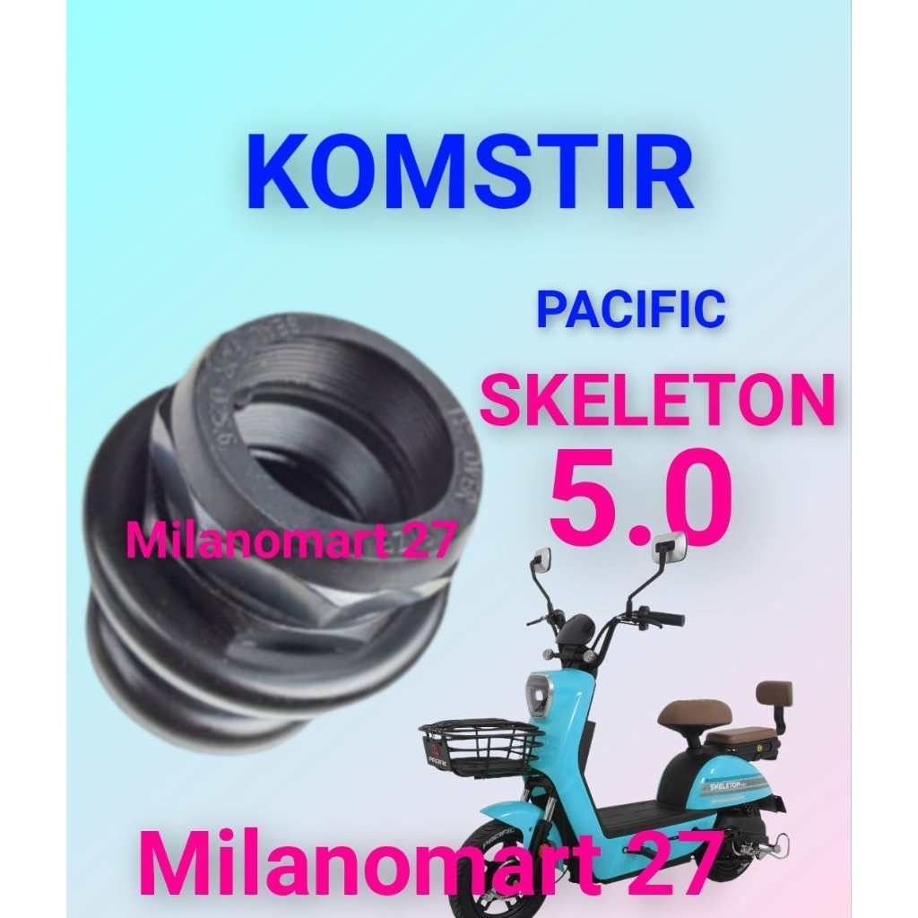 komstir sepeda listrik pacific skeleton 5.0 kones headset komfork sepeda listrik pacific skeleton 5.