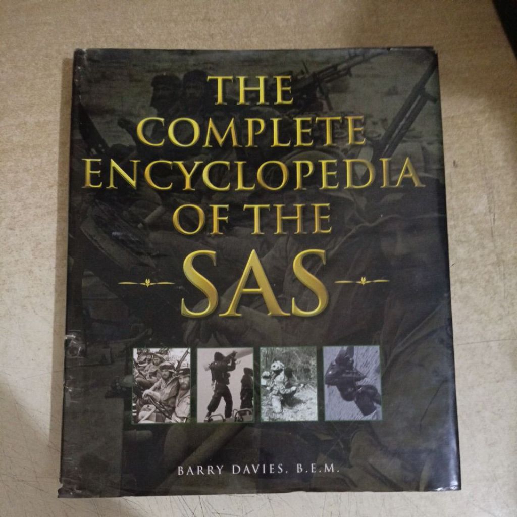 Buku THE COMPLETE ENCYCLOPEDIA OF THE SAS BARRY DAVIES B.E.M.