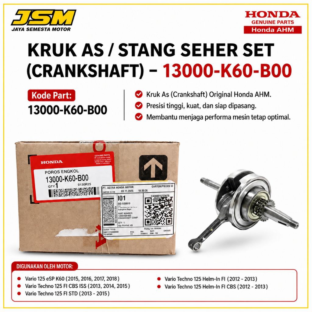 13000-K60-B00 / 13000-K60-B60 Bandul Kruk As Krek As Crankshaft Comp Vario 125 Old Vario 125 new Ori