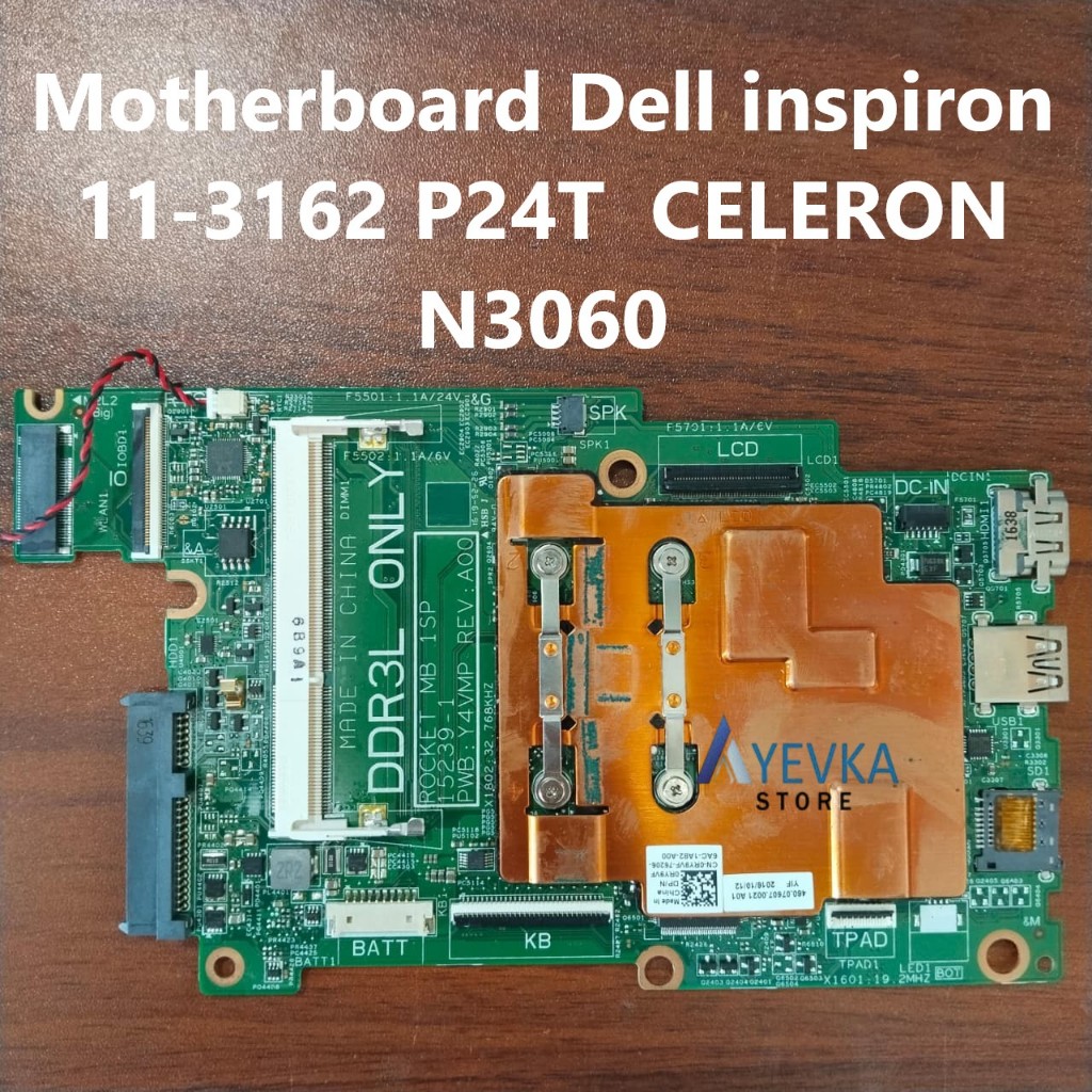 Motherboard Dell Inspiron 11-3162    Normal Tested Seken Original [ P24T  P24T001 mainboard mobo mes