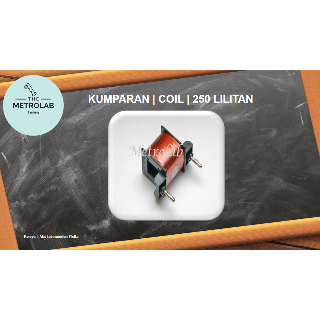 Kumparan 250 Lilitan | Coil 250 Turns