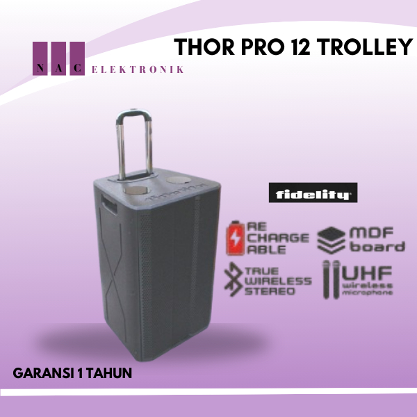 FIDELITY THOR PRO 12 TROLLEY GARANSI RESMI