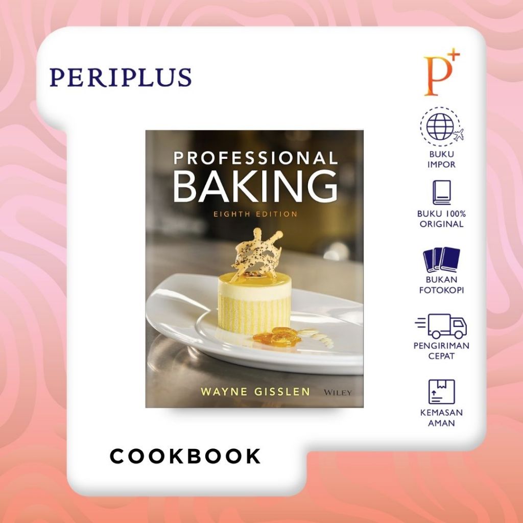 Professional Baking by Wayne Gisslen - 9781119744993